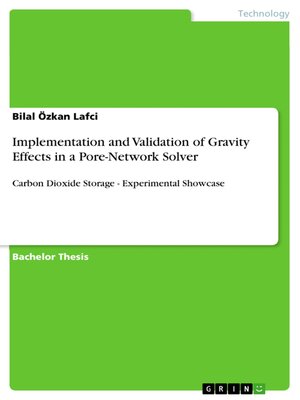 cover image of Implementation and Validation of Gravity Effects in a Pore-Network Solver
